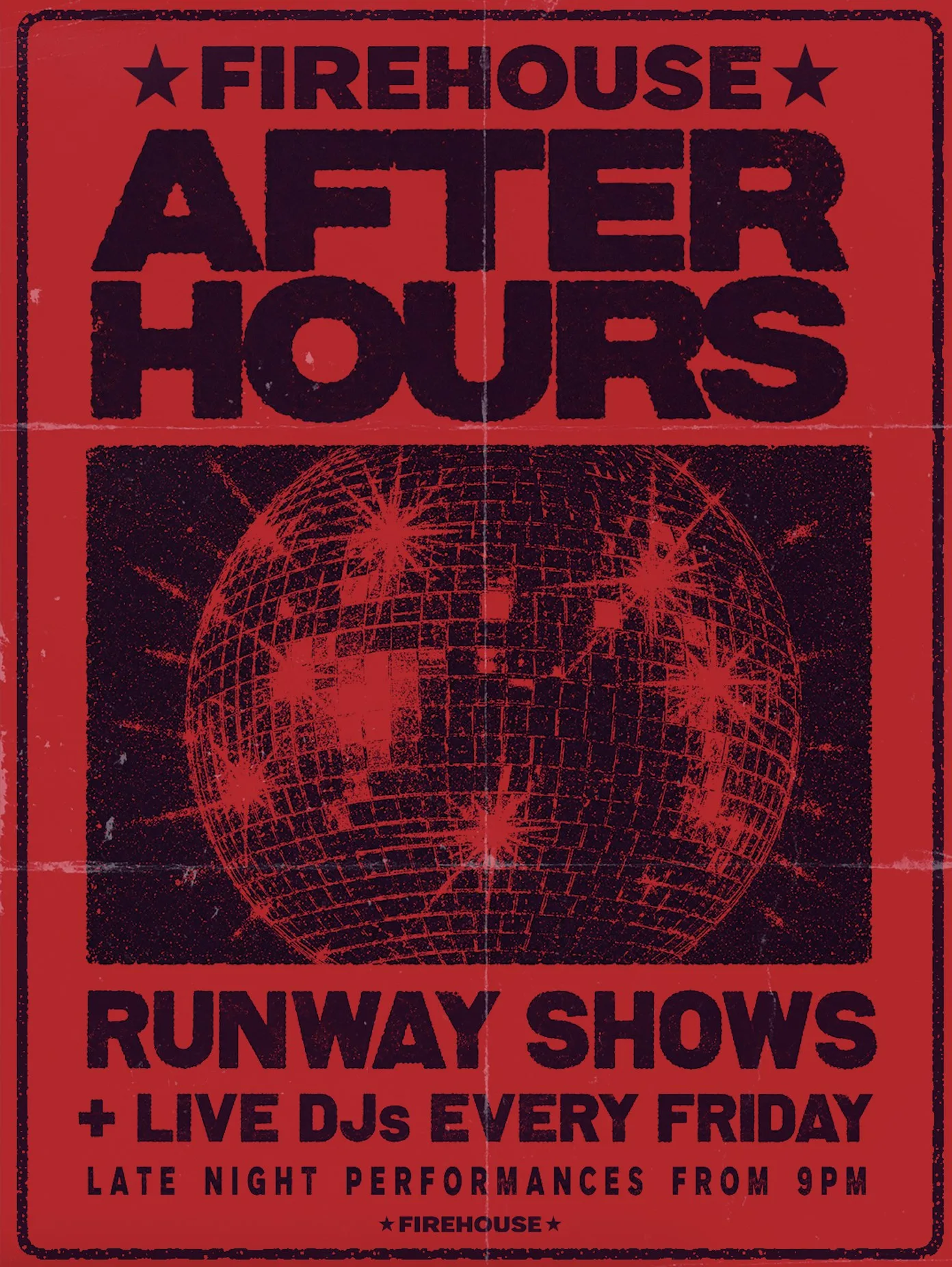The Firehouse After Hours – runway shows + live DJs every Friday